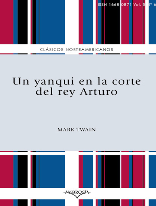 Cover image for Un yanqui en la corte del rey Arturo